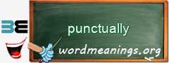 WordMeaning blackboard for punctually